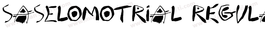 SASELOMOtrial Regula字体转换